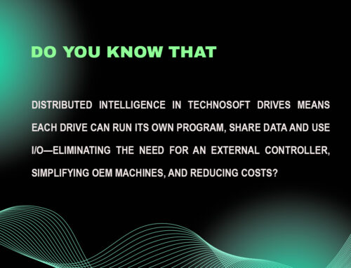 Distributed Intelligence in Technosoft drives means each drive can run its own program, share data, and use I/O—eliminating the need for an external controller, simplifying OEM machines, and reducing costs