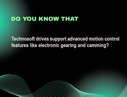 Technosoft drives support advanced motion control features like electronic gearing and camming