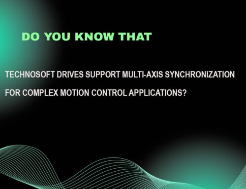 Technosoft drives support multi-axis synchronization for complex motion control applications